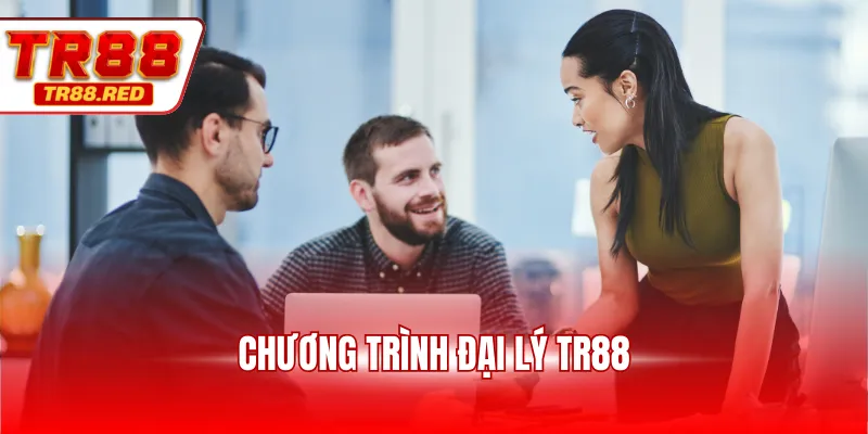 Chương trình đại lý TR88